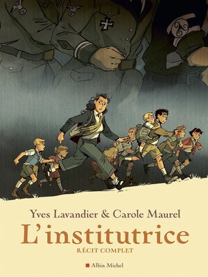cover image of L'Institutrice--Récit complet